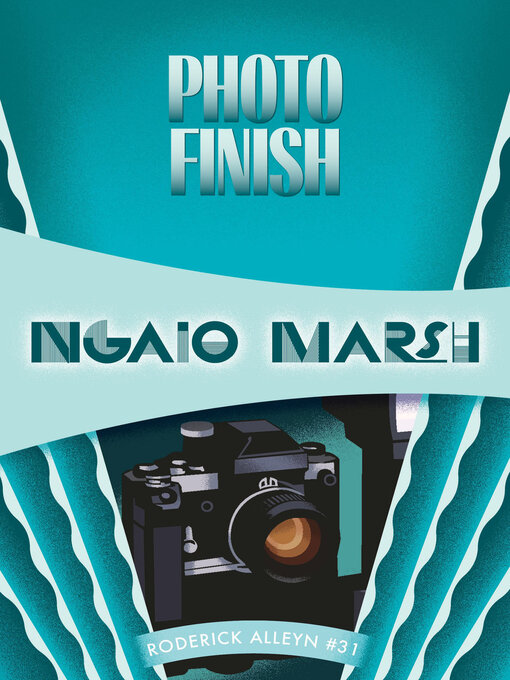 Title details for Photo Finish by Ngaio Marsh - Available